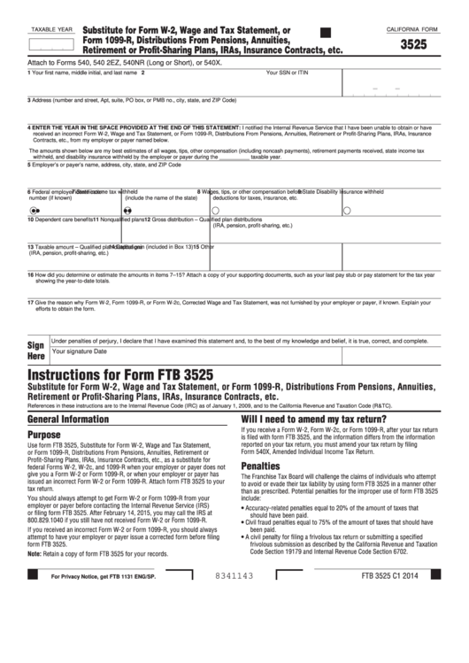 Form 3525 - California Substitute For Form W-2, Wage And Tax Statement, Or Form 1099-R, Distributions From Pensions, Annuities, Retirement Or Profit-Sharing Plans, Iras, Insurance Contracts, Etc. Printable pdf