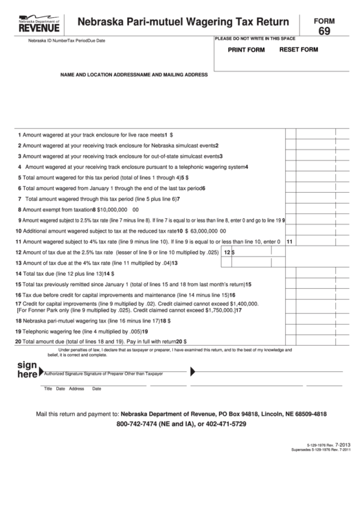 Fillable Form 69 - Nebraska Pari-Mutuel Wagering Tax Return Printable pdf