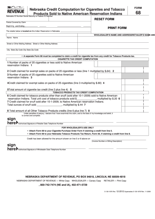 Fillable Form 68 - Nebraska Credit Computation For Cigarettes And Tobacco Products Sold To Native American Reservation Indians Printable pdf
