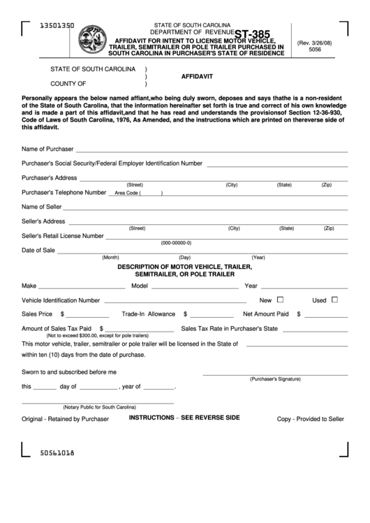 Form St-385 - Affidavit For Intent To License Motor Vehicle, Trailer, Semitrailer Or Pole Trailer Purchased In South Carolina In Purchaser