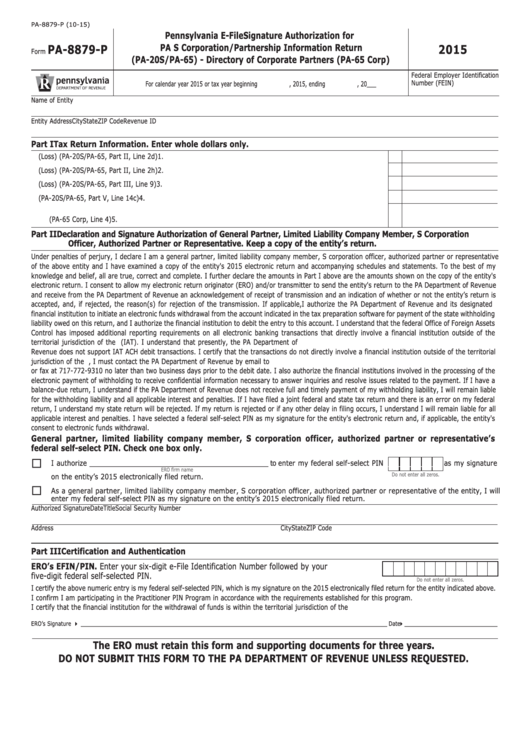 Form Pa-8879-P - Pennsylvania E-File Signature Authorization For Pa S Corporation/partnership Information Return (Pa-20s/pa-65) - Directory Of Corporate Partners (Pa-65 Corp) - 2015 Printable pdf