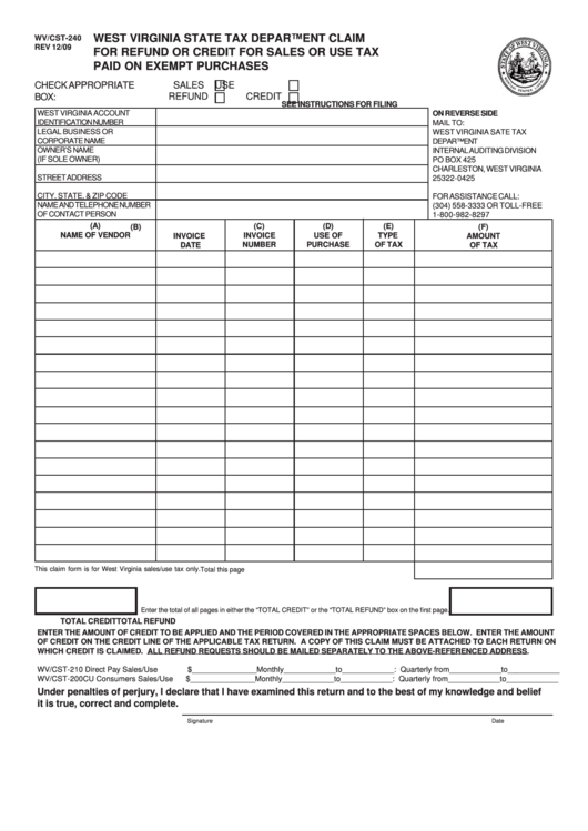 Fillable Form Wv/cst-240 - West Virginia State Tax Department Claim For Refund Or Credit For Sales Or Use Tax Paid On Exempt Purchases Printable pdf