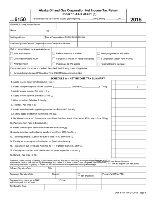 Form 6150 - Alaska Oil And Gas Corporation Net Income Tax Return Under 15 Aac 20.421 (C) - 2015 Printable pdf