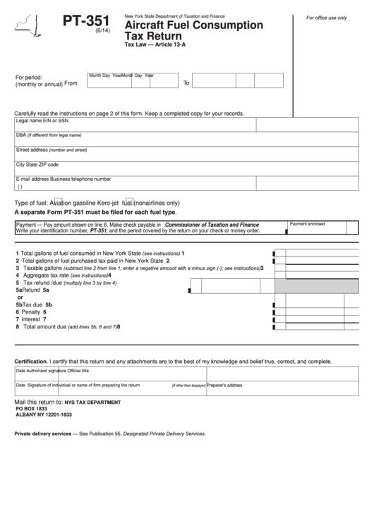 Form Pt-351 - Aircraft Fuel Consumption Tax Return Printable pdf