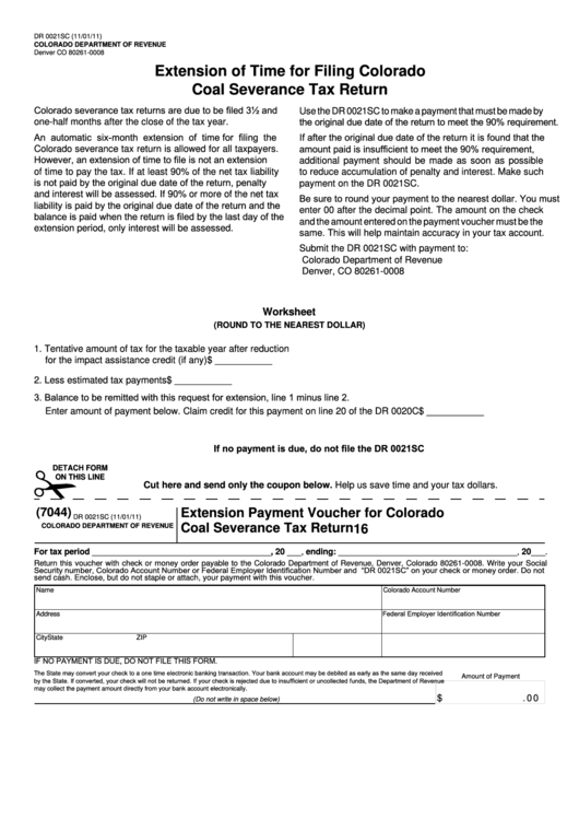 Fillable Form Dr 0021sc - Extension Of Time For Filing Colorado Coal Severance Tax Return - 2011 Printable pdf