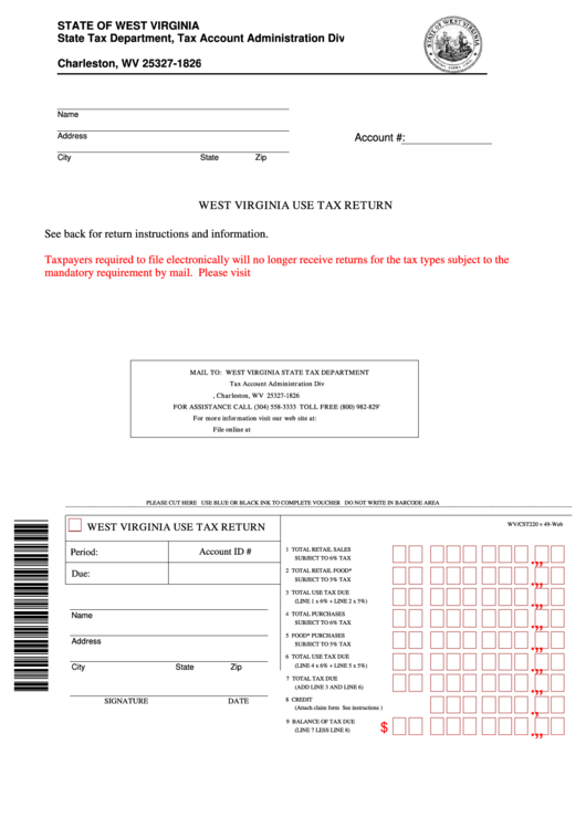 Fillable Form Wv/cst220 - West Virginia Use Tax Return Printable pdf