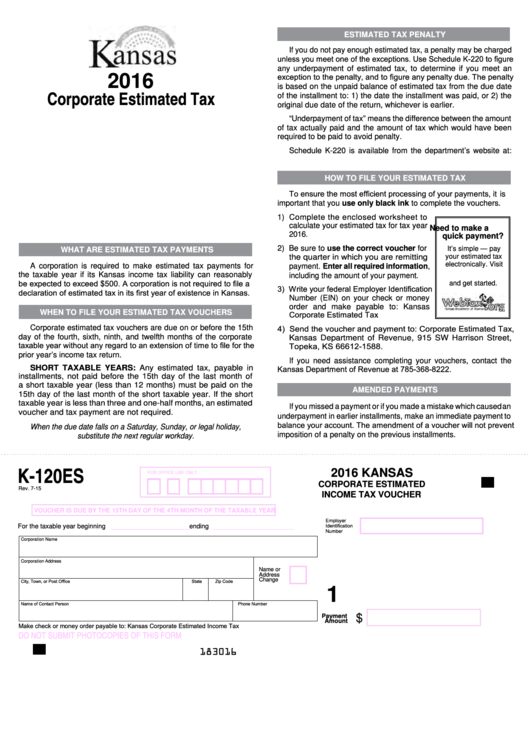 Fillable Form K-120es - Kansas Corporate Estimated Income Tax Voucher - 2016 Printable pdf