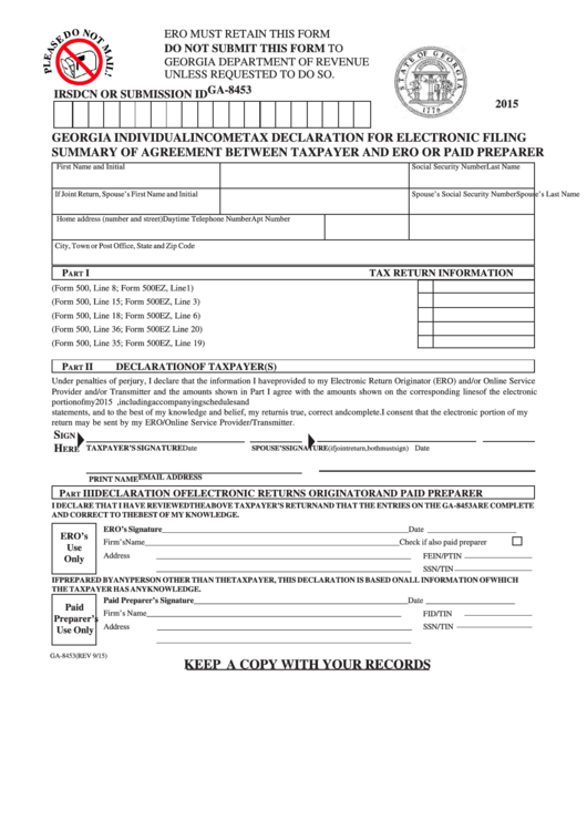 Fillable Form Ga-8453 - Georgia Individual Income Tax Declaration For Electronic Filing Summary Of Agreement Between Taxpayer And Ero Or Paid Preparer - 2015 Printable pdf