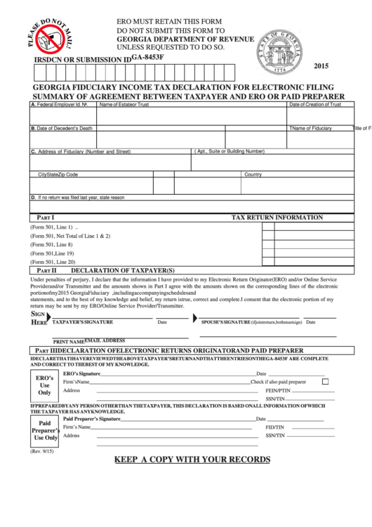 Fillable Form Ga-8453f - Georgia Fiduciary Income Tax Declaration For Electronic Filing Summary Of Agreement Between Taxpayer And Ero Or Paid Preparer - 2015 Printable pdf