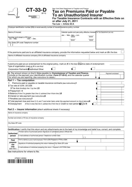 Form Ct-33-D - Tax On Premiums Paid Or Payable To An Unauthorized Insurer Printable pdf