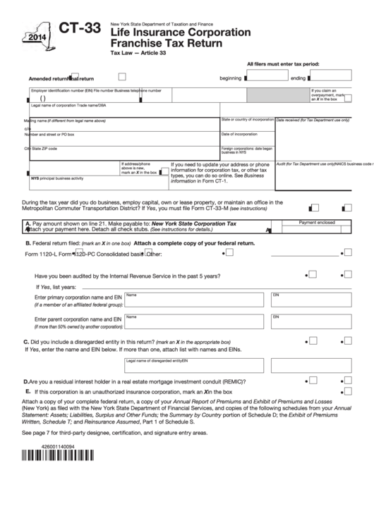 Form Ct-33 - Life Insurance Corporation Franchise Tax Return - 2014 Printable pdf