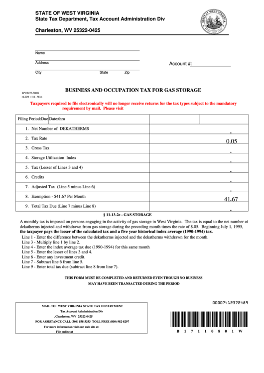Fillable Form Wv/bot-300g - Business And Occupation Tax For Gas Storage Printable pdf