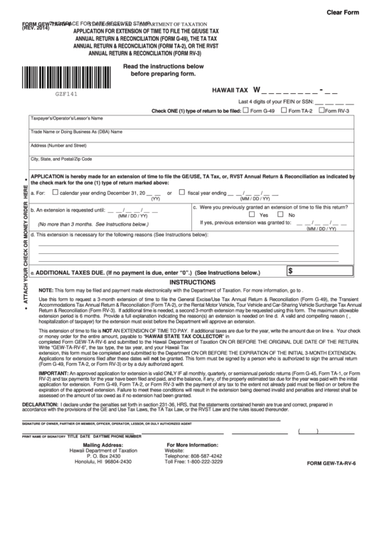 Fillable Form Gew-Ta-Rv-6 - Application For Extension Of Time To File The Ge/use Tax Annual Return & Reconciliation (Form G-49), The Ta Tax Annual Return & Reconciliation (Form Ta-2), Or The Rvst Annual Return & Reconciliation (Form Rv-3) Printable pdf