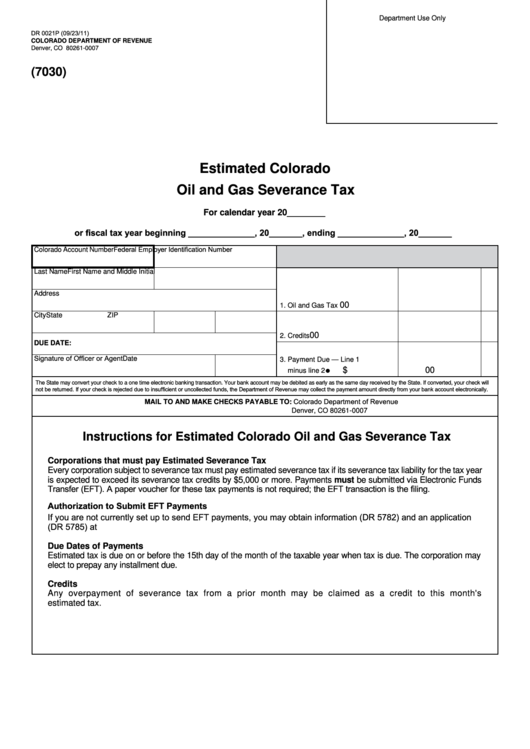 Fillable Form Dr 0021p - Estimated Colorado Oil And Gas Severance Tax - 2011 Printable pdf