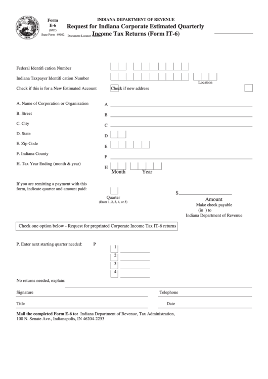 Form E-6 - Request For Indiana Corporate Estimated Quarterly Income Tax Returns (Form It-6) Printable pdf