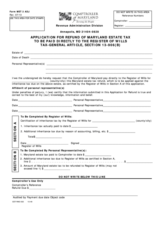 Fillable Form Met 2 Adj - Application For Refund Of Maryland Estate Tax To Be Paid Directly To The Register Of Wills Tax-General Article, Section 13-906(B) Printable pdf