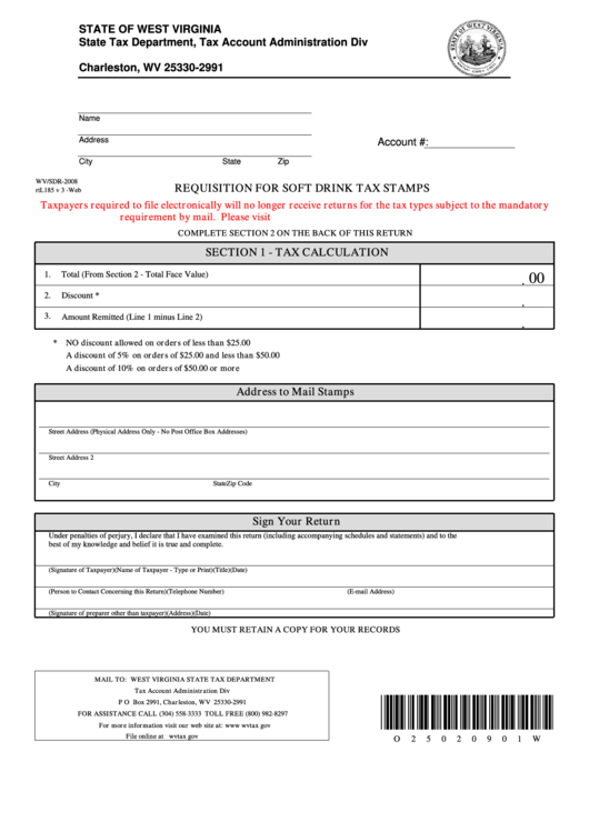 Fillable Form Wv/sdr - Requisition For Soft Drink Tax Stamps - 2008 Printable pdf