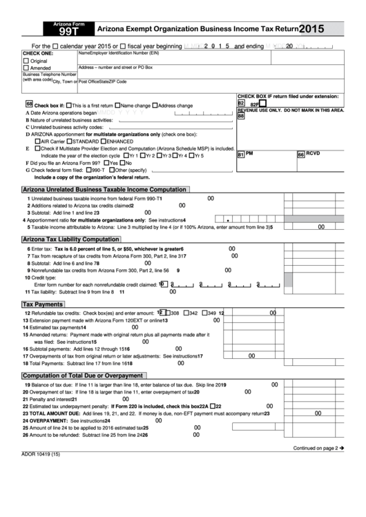 Fillable Arizona Form 99t - Arizona Exempt Organization Business Income Tax Return - 2015 Printable pdf