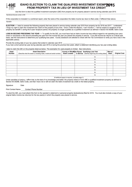 Fillable Form 49e - Idaho Election To Claim The Qualified Investment Exemption From Property Tax In Lieu Of Investment Tax Credit - 2015 Printable pdf