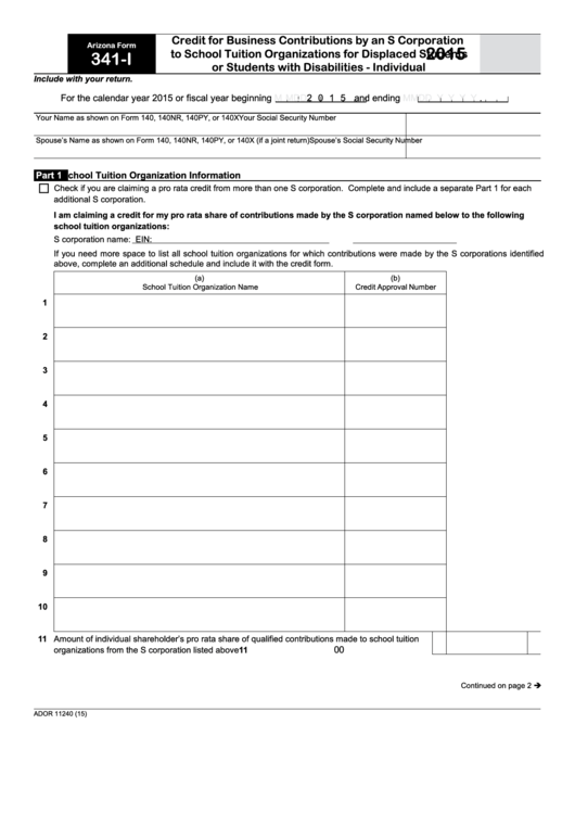 Fillable Arizona Form 341-I - Credit For Business Contributions By An S Corporation To School Tuition Organizations For Displaced Students Or Students With Disabilities - Individual - 2015 Printable pdf