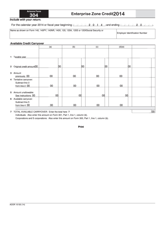 Fillable Arizona Form 304 - Enterprise Zone Credit - 2014 Printable pdf