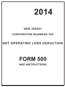 Form 500 - Net Operating Loss Deduction - New Jersey Corporation Business Tax - 2014