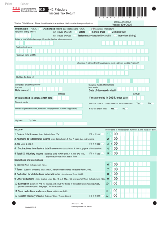 Fillable Form D-41 - Columbia Fiduciary Income Tax Return - 2015 Printable pdf
