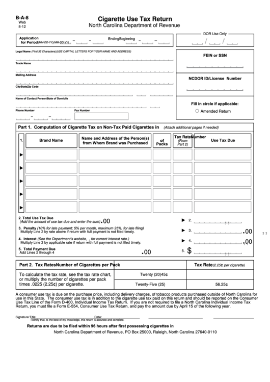 Fillable Form B-A-8 - Cigarette Use Tax Return Printable pdf