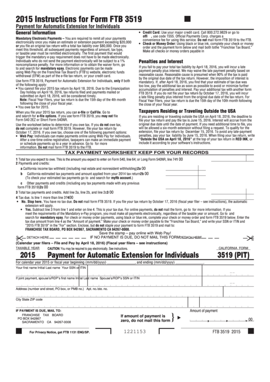 Fillable Form 3519 (Pit) - California Payment For Automatic Extension For Individuals - 2015 Printable pdf