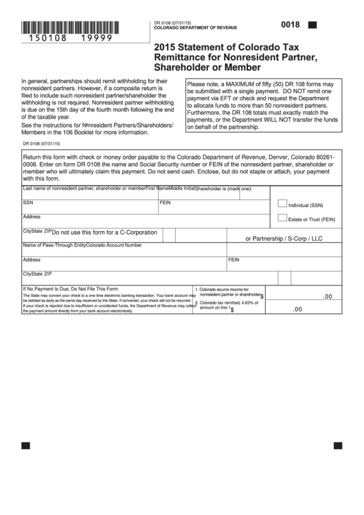 Fillable Form Dr 0108 - Statement Of Colorado Tax Remittance For Nonresident Partner, Shareholder Or Member - 2015 Printable pdf