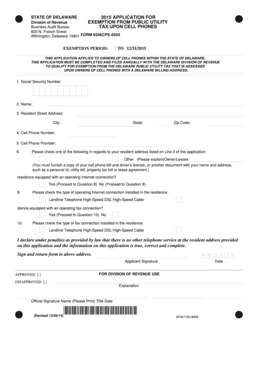 Fillable Form 5506cpe-0505 - Application For Exemption From Public Utility Tax Upon Cell Phones - 2015 Printable pdf