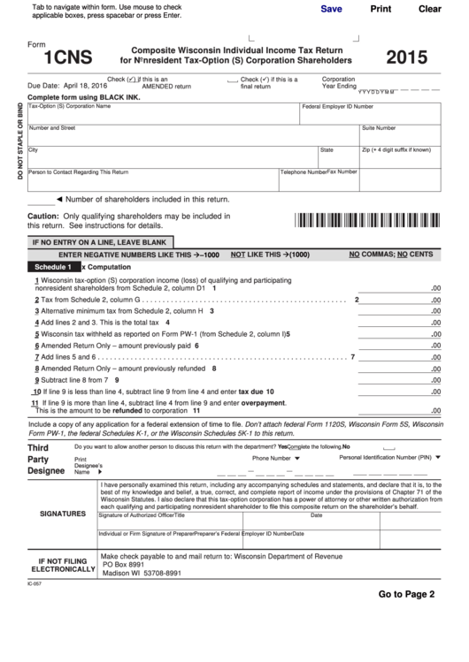 Fillable Form 1cns - Composite Wisconsin Individual Income Tax Return For Nonresident Tax-Option (S) Corporation Shareholders - 2015 Printable pdf