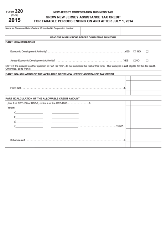 Fillable Form 320 - Grow New Jersey Assistance Tax Credit - 2015 Printable pdf
