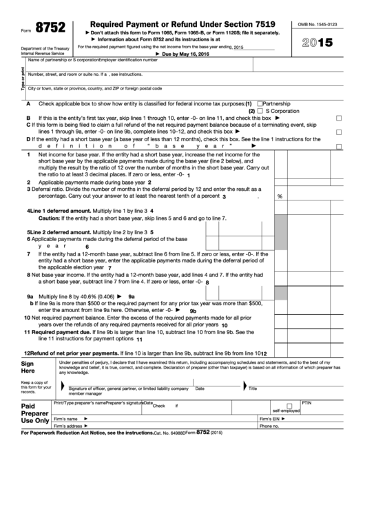 Fillable Form 8752 - Required Payment Or Refund Under Section 7519 - 2015 Printable pdf