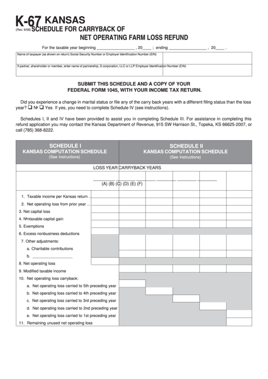 Form K-67 - Kansas Schedule For Carrbyback Of Net Operating Farm Loss Refund printable pdf download