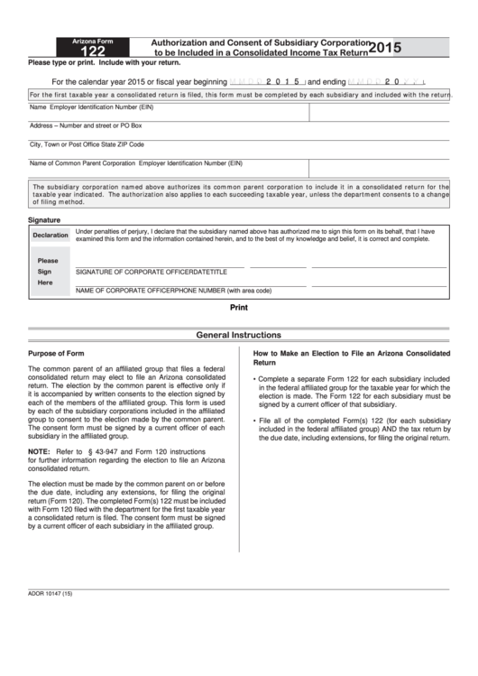Fillable Arizona Form 122 - Authorization And Consent Of Subsidiary Corporation To Be Included In A Consolidated Income Tax Return - 2015 Printable pdf
