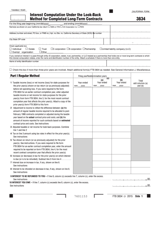 Form 3834 - California Interest Computation Under The Look-Back Method For Completed Long-Term Contracts Printable pdf