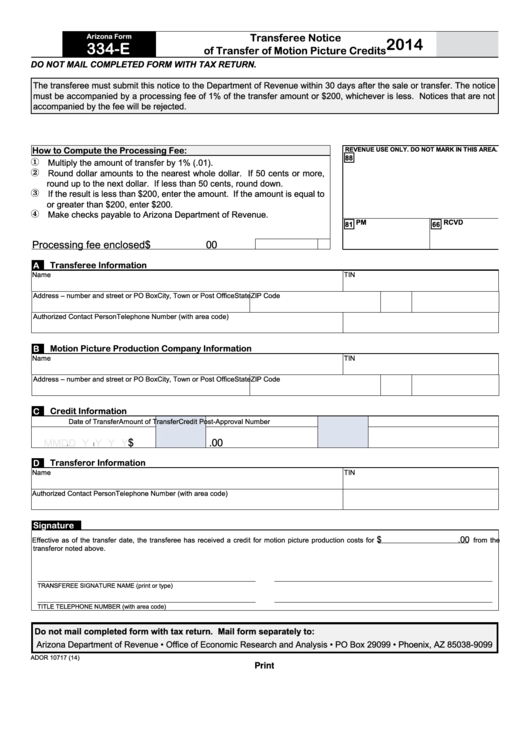 Fillable Form 334-E - Arizona Transferee Notice Of Transfer Of Motion Picture Credits - 2014 Printable pdf