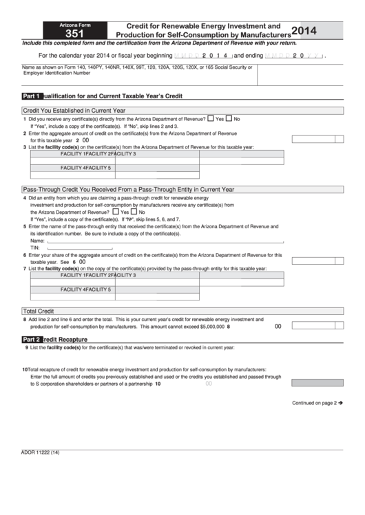 Fillable Form 351 - Arizona Credit For Renewable Energy Investment And Production For Self-Consumption By Manufacturers - 2014 Printable pdf