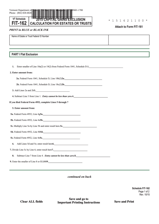 Fillable Schedule Fit-162 - Vermont Capital Gains Exclusion Calculation For Estates Or Trusts - 2015 Printable pdf