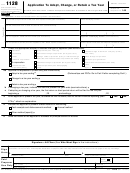 Fillable Form 1128 - Application To Adopt, Change, Or Retain A Tax Year Printable pdf