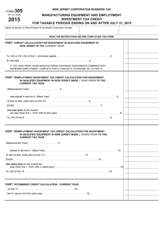 Fillable Form 305 - Manufacturing Equipment And Employment Investment Tax Credit - 2015 Printable pdf