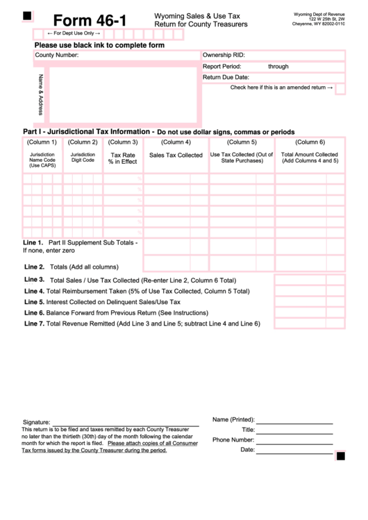 Fillable Form 46-1 - Wyoming Sales & Use Tax Return For County Treasurers Printable pdf