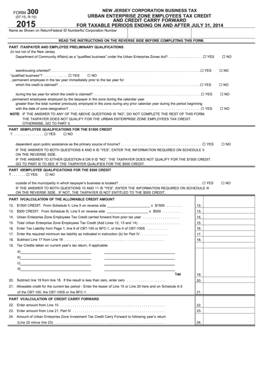 Fillable Form 300 - Urban Enterprise Zone Employees Tax Credit And Credit Carry Forward - 2015 Printable pdf