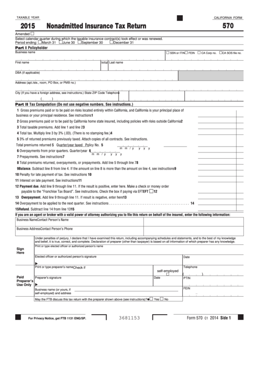 Fillable California Form 570 - Nonadmitted Insurance Tax Return - 2015 Printable pdf