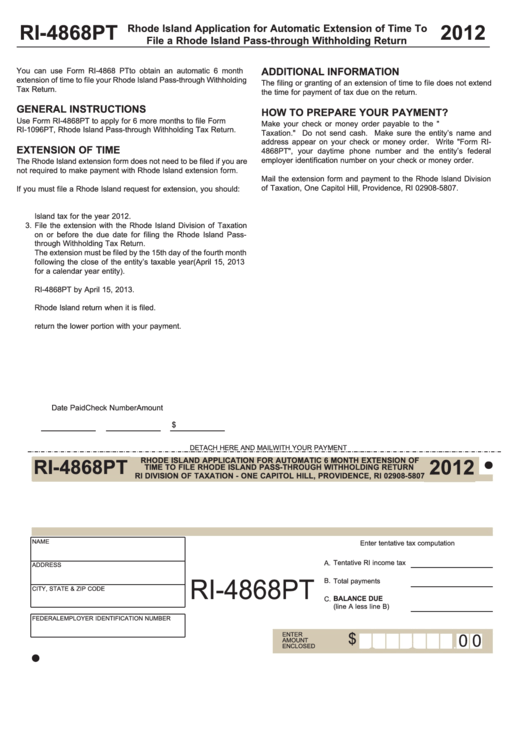 Fillable Form Ri-4868pt - Rhode Island Application For Automatic 6 Month Extension Of Time To File Rhode Island Pass-Through Withholding Return - 2012 Printable pdf