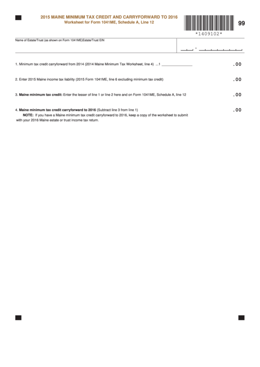 Maine Minimum Tax Credit And Carryforward To 2016 - 2015 Printable pdf