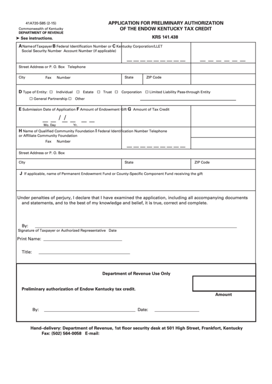 Fillable Form 41a720-S85 - Application For Preliminary Authorization Of The Endow Kentucky Tax Credit Printable pdf