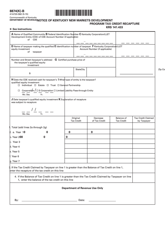 Fillable Form 8874(K)-B - Notice Of Kentucky New Markets Development Program Tax Credit Recapture Krs 141.433 Printable pdf