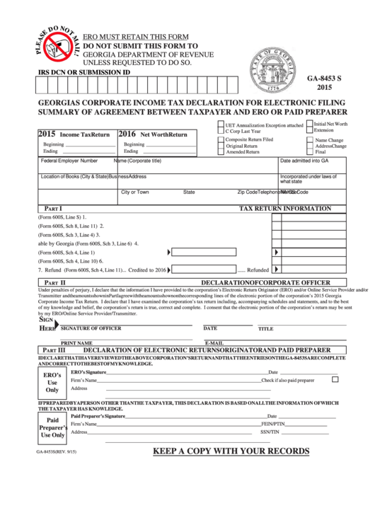 Fillable Form Ga-8453 S - Georgia S Corporate Income Tax Declaration For Electronic Filing Summary Of Agreement Between Taxpayer And Ero Or Paid Preparer - 2015 Printable pdf